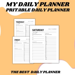 Puede incluir: Páginas de planificador diario imprimibles con los días de la semana, jueves, viernes y sábado, en la parte superior. Cada página tiene una sección para objetivos diarios, una lista de tareas pendientes y un horario.