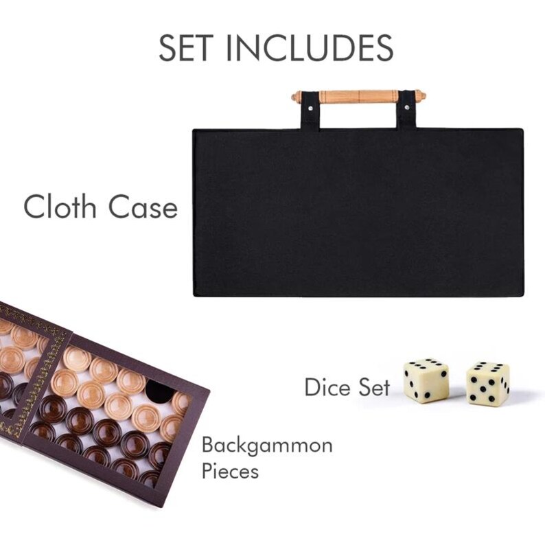 May include: A backgammon set featuring a black cloth case with a wooden handle, a wooden game board with backgammon pieces, and two dice. The text "SET INCLUDES", "Cloth Case", "Backgammon Pieces", and "Dice Set" are visible.