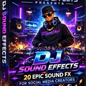 Puede incluir: Caja de producto digital con temática de DJ. La caja presenta un gráfico de un DJ con auriculares y gafas de sol. El texto incluye "DJ SOUND EFFECTS", "20 EPIC SOUND FX" y "FOR SOCIAL MEDIA CREATORS".