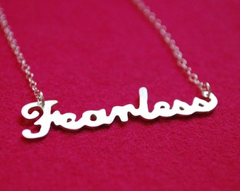 Word Necklace: Fearless--Hand Cut Recycled Silver on Chain