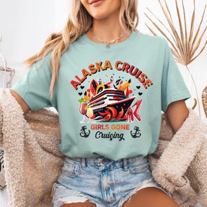 Custom Alaska Cruise Tee, Personalized Alaska Family Cruise Tee, Vacation Shirt, Alaska Family Cruise Tops, Alaska Girls Gone Cruising