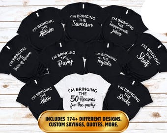 Chemises de fête d'anniversaire personnalisées 174 citations : t-shirts amusants pour voyage de groupe, j'apporte la tenue de fête