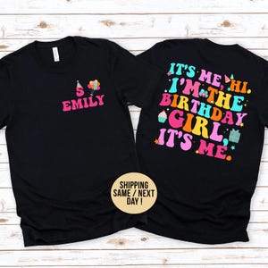 Personalized It&#39;s me Hi I&#39;m the Birthday Girl It&#39;s Me Shirt, Custom Birthday Name Age Tshirt It&#39;s me Hi Shirt, Personalized Birthday Shirt