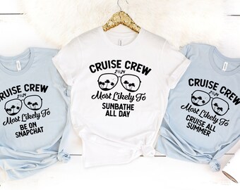 125 Quotes Most Likely to Cruise Shirts, Funny Summer Tee, Matching Family T-Shirt, Cruise Trip, Summer Vacation, Personalized Group Shirt