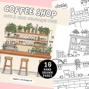 Adult Coloring Pages Coffee House, Cute Coffee Shop Coloring Book, Cozy Coffee Interior Colouring Pages, Printable 20 Coloring Sheet PDF