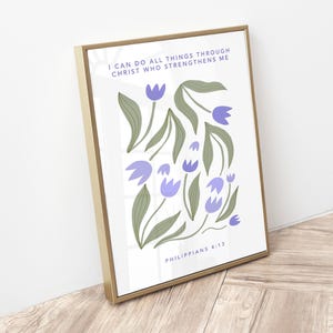 Philippians 4:13 | Bible Verse, Scripture Print, Christian Art, Prayer Corner Decor, Lilac Wall Art, Purple Bedroom Print, Flower Poster