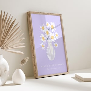 Never Stop Praying | Bible Verse, Scripture Print, Christian Art, Dorm Room Art, Lilac Wall Art, Purple Bedroom Print, Prayer Corner