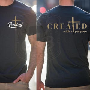 Baseball, Created with a Purpose, Men, Boys Bible verse t-shirt, sweatshirt, or hoodie