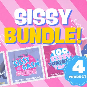 Sissy Bundle - Includes 4 Instant Download Products - Sissy Guide - 100 Sissy Tasks - Sissy Diet - Sissygasm Guide - Sissy Transformation