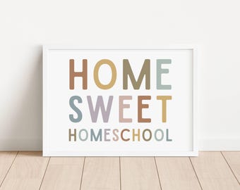 Home Sweet Homeschool Sign, Muted Rainbow Homeschool Decor, Homeschooling Poster, Printable Educational Wall Art, DIGITAL DOWNLOAD