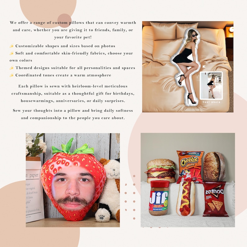 May include: The image showcases custom pillows with various designs. One pillow features a person's face on a strawberry. Other pillows resemble a woman in a black dress, a hamburger, a hot dog, and snack foods. The text on the image says "We offer a range of custom pillows".