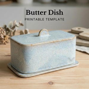 Slab Pottery Butter Dish Template: DIY Handbuilding Tutorial (PDF Download)
