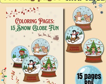 Christmas Snow Globe Coloring and Craft Pack ; 15 Funny Pages ;Color, Cut, Paste and Display