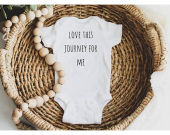 Love This Journey For Me - Baby Bodysuit & Toddler Shirt, Funny Baby Bodysuit, Funny Toddler T-Shirt, Unisex Baby Clothes