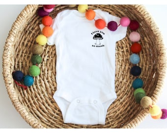 I Love You So Mush - Baby Bodysuit & Toddler Shirt, Funny Baby Bodysuit, Funny Toddler T-Shirt, Unisex Baby Clothes