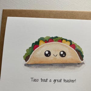 Carte de voeux d'appréciation aquarelle peinte à la main, jeu de mots drôle mignon, tacos sur un excellent professeur, école, merci