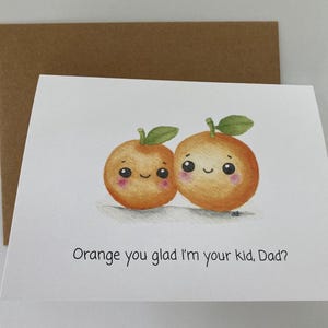 Carte de voeux aquarelle peinte à la main pour la fête des pères, pour papa, joyeuse fête des pères, jolie carte de jeu de mots drôle, orange, vous êtes content que je sois votre enfant, papa ?