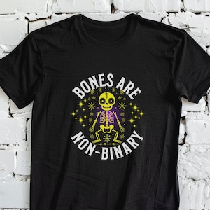 Non-Binary Pride Shirt, Bones are non-binary, Non binary Pride flag colors, Enby t-shirt, Pride clothing, gift for non-binary