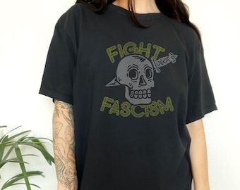 Camisa holgada de colores cómodos y holgados que lucha contra el fascismo, camisa de resistencia, camisa política, camisa feminista, camisa con calaveras