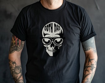 Goth Dad shirt for Father’s Day, Cool Dad shirt, Father Day gifts, perfect goth gift, spooky season, skull shirt, Shirt for Halloween