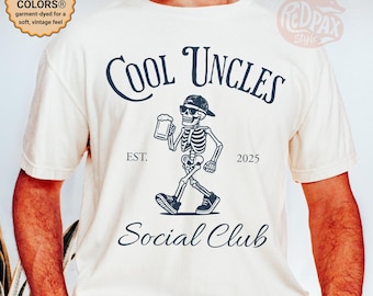 Cool Uncles Social Club Skeleton Shirt, Funny Uncle Gift Tee, EST 2025 Beer Shirt, Retro Comfort Colors Tee, New Uncle T-Shirt