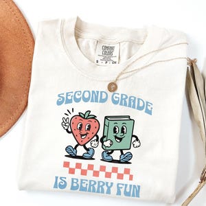 Second Grade Is Berry Fun Comfort Colors Shirt, Cute Retro Teacher with Strawberry & Book Tee, Funny Back to School Tee,Vintage Classroom