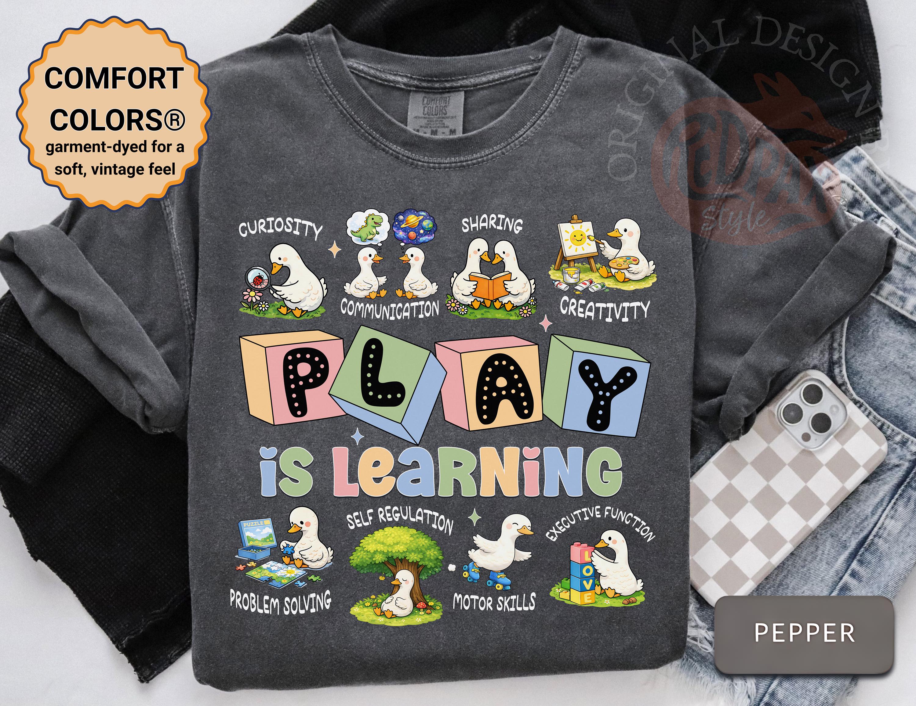 Learning Goose Play is Learning Goose Shirt for Teachers, Early Childhood Education ...