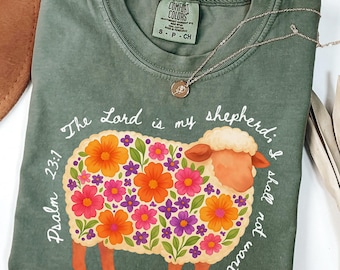 Camiseta "El Señor es mi pastor", camiseta con versículo bíblico del Salmo 23:1, camiseta cristiana con estampado floral de ovejas, camiseta "Fely-Based Comfort Colors"