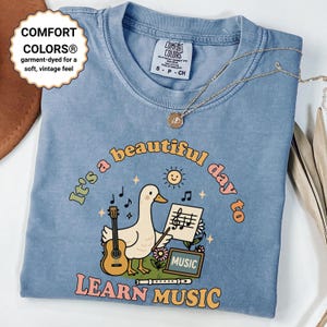 It's a Beautiful Day to Learn Music Goose Shirt – Music Teacher T-Shirt – Back to School Comfort Colors Tee – Cute Teacher Shirt