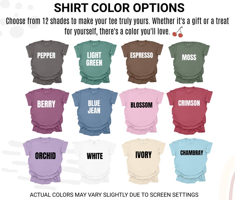 Puede incluir: Imagen que muestra una variedad de opciones de color de camisetas. Se muestran doce colores diferentes de camisetas, incluyendo Pepper, Light Green, Espresso, Moss, Berry, Blue Jean, Blossom, Crimson, Orchid, White, Ivory y Chambray. El texto en la parte superior dice "SHIRT COLOR OPTIONS".
