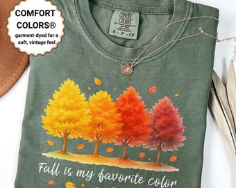 Fall is My Favorite Color Shirt, Comfort Colors Autumn Tree T-shirt, Cozy Fall Graphic Tee, Seasonal Thanksgiving Shirt for Women