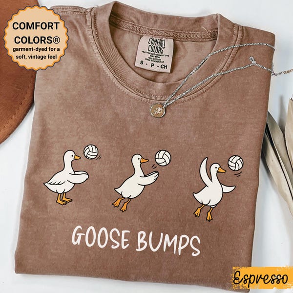 Goose Bumps Volleyball Shirt, Funny Goose Volleyball Team Tee, Cute Volleyball Player Shirt, Comfort Colors® Sports Shirt Gift