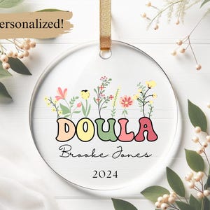 Personalized Doula Gift, Custom Doula Ornament, Birth Doula Gift, Gift For Pregnancy, Baby Nurse Gift, Nurse Appreciation Ornament