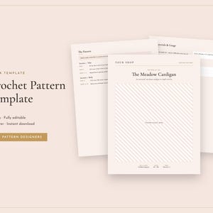 May include: A Canva template for a crochet pattern featuring four pages in US Letter size. The document includes text such as Crochet Pattern Template, The Meadow Cardigan, and sections for the pattern, materials, and gauge on a light beige background.