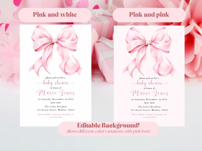 Puede incluir: Dos invitaciones de baby shower rosas con un lazo rosa en cada una. El texto en las invitaciones dice "Please join us for a baby shower in honor of Marie Jewis on Saturday November 16, 2024 2pm-6pm The Lewis Resident 123 Acorn Street, Walnut, 05003". El texto en la parte inferior de las invitaciones dice "&iexcl;Fondo editable! permite diferentes variaciones de color con lazo rosa!"
