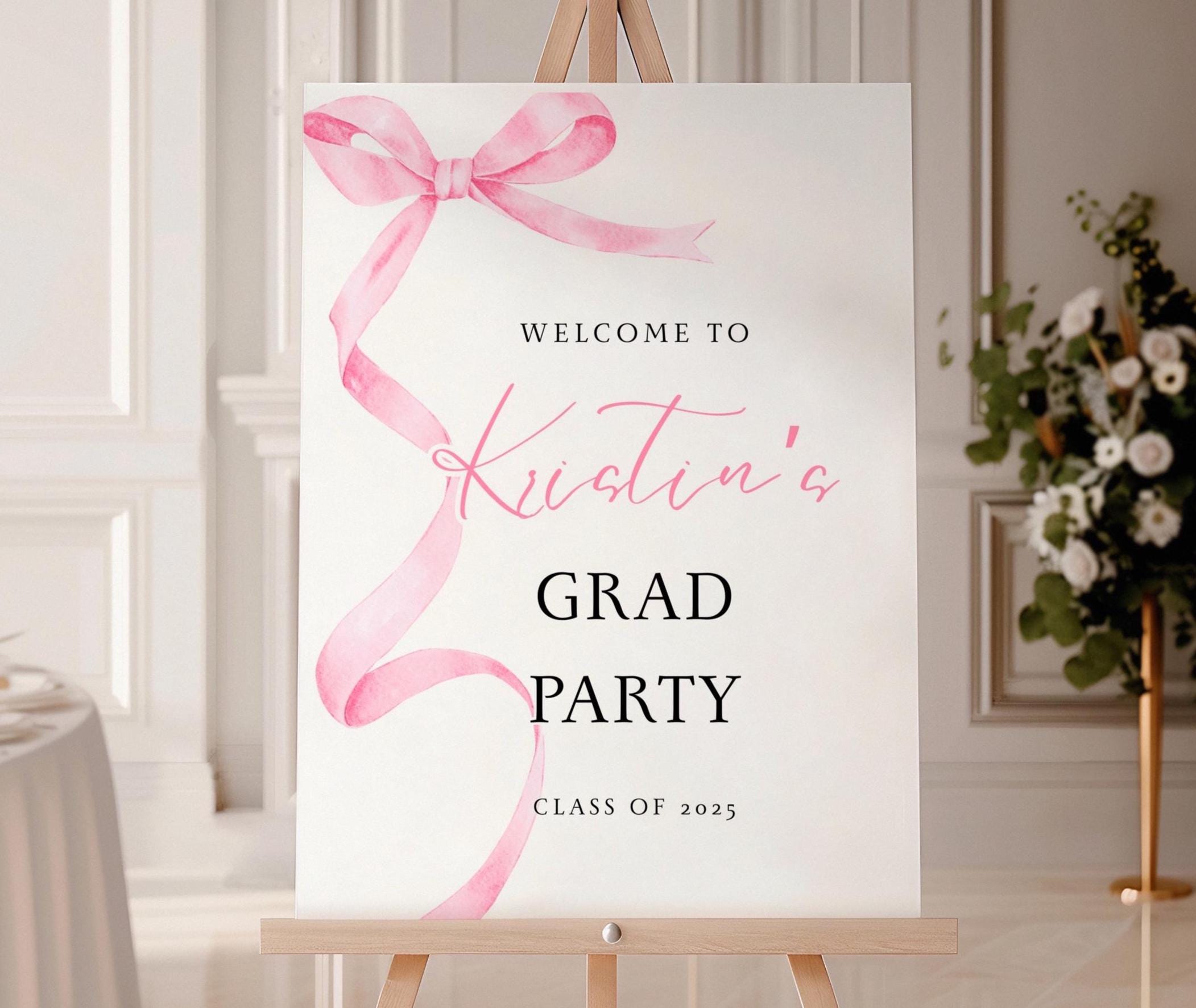 Pink Ribbon Graduation Welcome Sign: Class of 2025 (digital Template ...