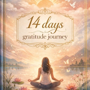 May include: A journal cover with a serene illustration. The image features a woman meditating by a lake, with the text "14 days gratitude journey" in elegant script. The background includes a sunset, mountains, and lotus flowers.