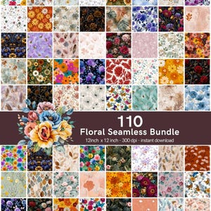 Könnte beinhalten: Eine Sammlung von 110 nahtlosen floralen Mustern, jeweils 30,48 cm x 30,48 cm, in verschiedenen Farben und Designs. Das Bild zeigt eine Vielzahl von Blumenarrangements, darunter Rosen und Gänseblümchen. Der Text lautet "Floral Seamless Bundle".