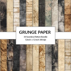 Pode incluir: Uma coleção de 30 padrões de papel grunge sem costura. Os papéis têm uma aparência envelhecida e desgastada com várias texturas e cores, incluindo bege, cinza e marrom. O texto na imagem diz "GRUNGE PAPER" e "12 polegadas x 12 polegadas 300 dpi".