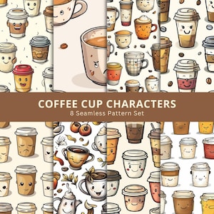 Puede incluir: Ocho patrones sin costuras con personajes de tazas de café de dibujos animados. Las tazas tienen caras sonrientes y diseños diversos. El texto "COFFEE CUP CHARACTERS" y "8 Seamless Pattern Set" se muestra en una pancarta marrón.
