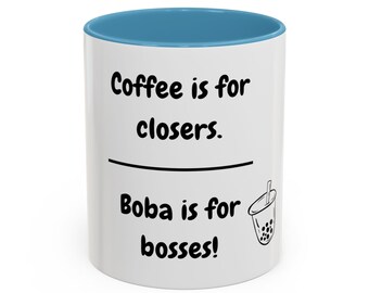 Boba Tea Mug, Boba Is For Bosses, Funny Boba Tea Mug, Funny Boba Tea Gift, Funny Coffee Mug, Bubble Tea Mug