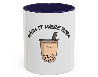 Boba Tea Mug, Wish It Were Boba, Funny Boba Tea Mug, Funny Boba Tea Gift, Funny Coffee mug, Bubble Tea Mug