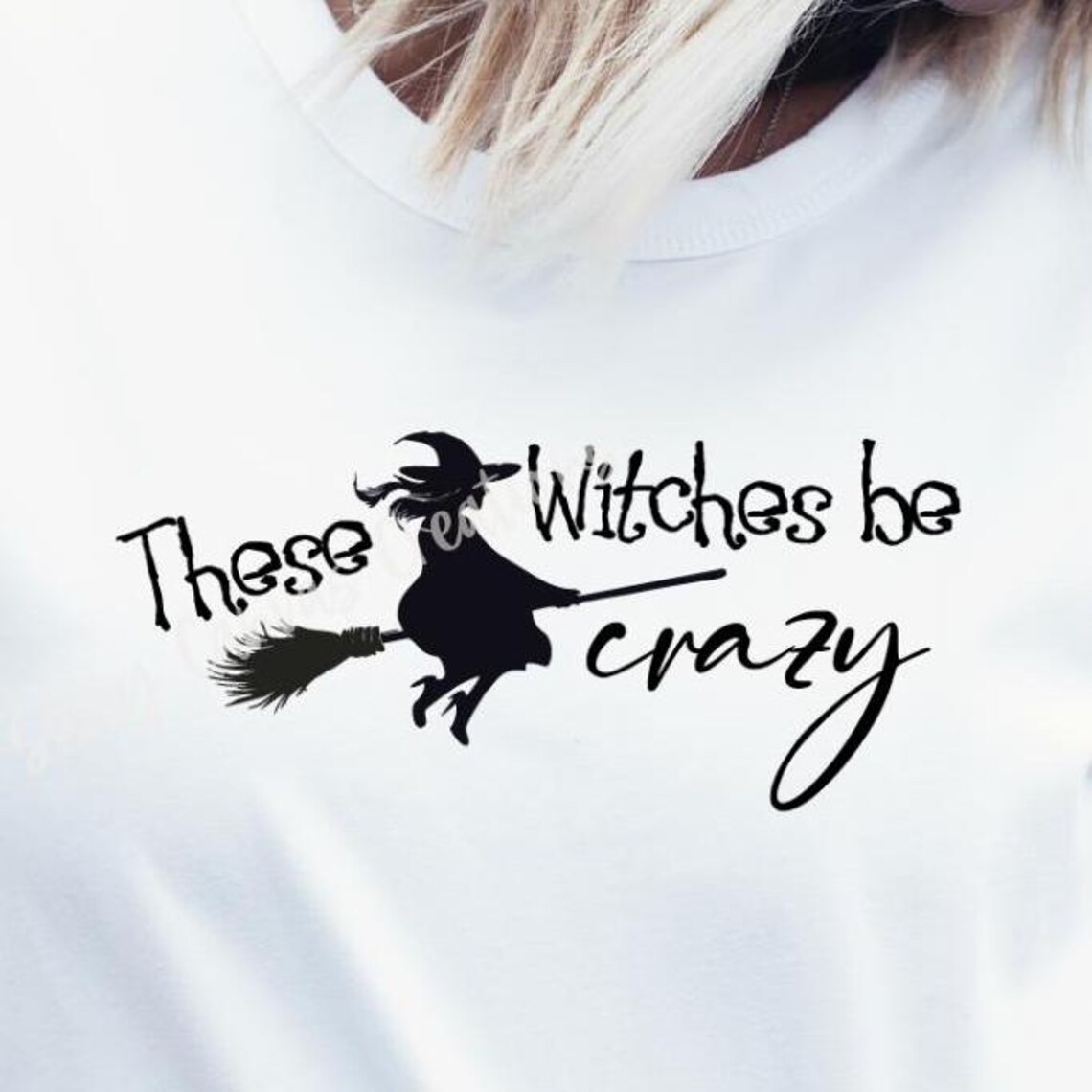 These Witches Be Crazy SVG | Halloween | Flying Witch | Witch on a ...