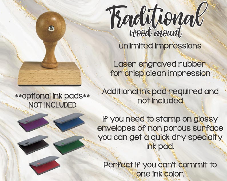 May include: A wooden stamp with a round handle and a rectangular base. The text "Traditional wood mount" is at the top. Below are several ink pads in various colors, including purple, blue, black, green, and red. The text "optional ink pads NOT INCLUDED" is also visible.