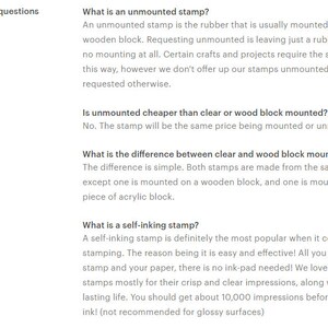 May include: Frequently asked questions about unmounted, clear block mounted, wood block mounted, and self-inking stamps. The text explains the difference between the types of stamps and how they are used.