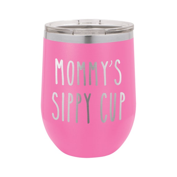 Download Free Mommy S Sippy Cup Wine Tumbler Mommy S Sippy Cup Etsy SVG Cut Files