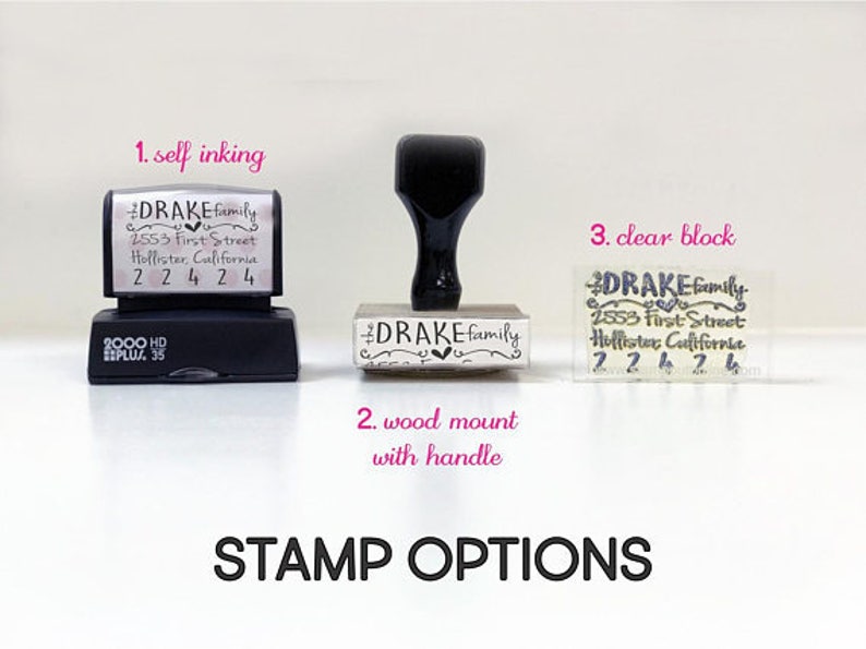 May include: Three different types of rubber stamps with the text "DRAKE family 2553 First Street Hollister, California 22424" on them. The first stamp is a self-inking stamp, the second is a wood mount stamp with a handle, and the third is a clear block stamp.