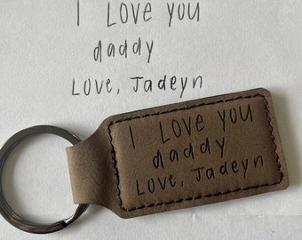 Handwritten keychain engraved, personalized Father’s Day Gift, child’s writing custom note in handwriting