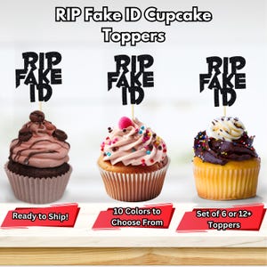 Décorations de cupcakes RIP fausses cartes d'identité, décorations de décoration finalement légales, décorations de petits gâteaux drôles 21e, décoration d'anniversaire de fausses cartes d'identité, décoration de fête Rip Id