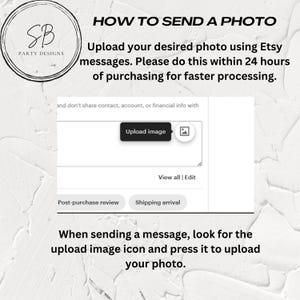 Op de afbeelding: Een witte en grijze afbeelding met instructies over het verzenden van een foto via Etsy-berichten. De afbeelding bevat een knop met de tekst "Afbeelding uploaden" en een klein afbeeldingspictogram van een fotolijst. De tekst luidt: "Upload uw gewenste foto via Etsy-berichten. Doe dit binnen 24 uur na aankoop voor snellere verwerking."